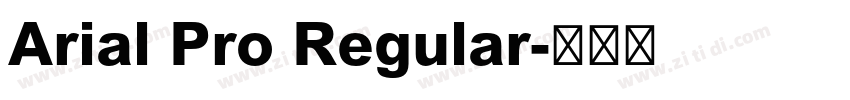 Arial Pro Regular字体转换